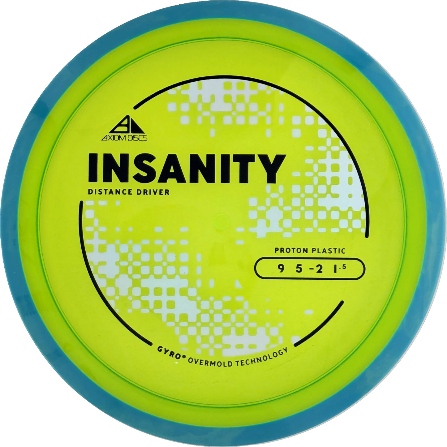 Proton Insanity